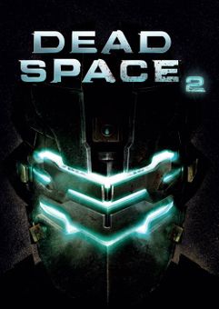 购买Dead Space 2 PC (EU & UK) CD Key | Loaded