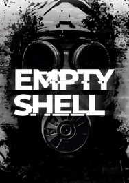 Buy EMPTY SHELL PC CD Key | Loaded