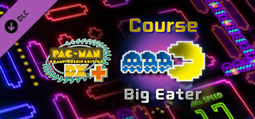 PacMan Championship Edition DX+ Big Eater Course PC