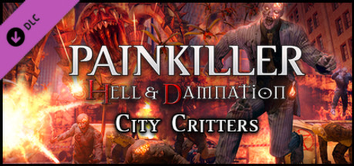 Painkiller Hell & Damnation City Critters PC