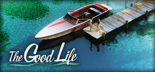 The Good Life PC, Steam Game Key, Loaded (CDKeys)