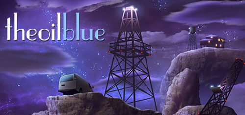 The Oil Blue Steam Legacy Edition PC