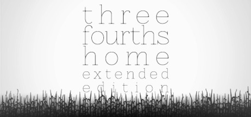 Three Fourths Home Extended Edition PC