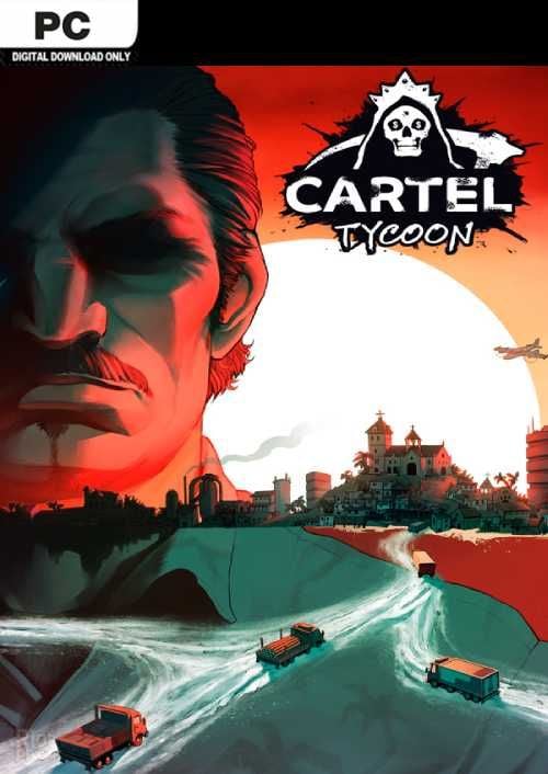 Cartel Tycoon PC, Steam Game Key, Loaded (CDKeys)