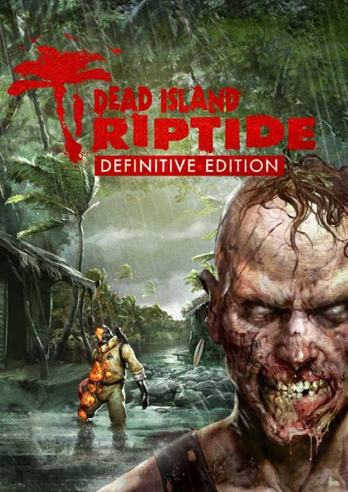 Dead Island: Riptide Definitive Edition Xbox , Xbox One & Xbox Series X/S Game Key, Loaded (CDKeys)