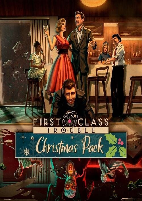 First Class Trouble Christmas Pack PC- DLC, Steam Game Key, Loaded (CDKeys)
