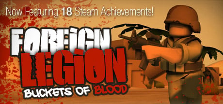 Foreign Legion Buckets of Blood PC