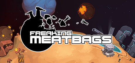 Freaking Meatbags PC