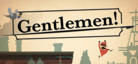 Gentlemen! PC
