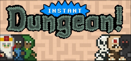 Instant Dungeon! PC