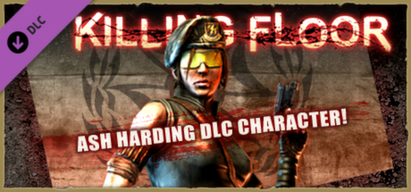 Killing Floor  Ash Harding Character Pack PC
