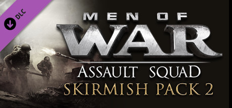 Men of War Assault Squad  Skirmish Pack 2 PC