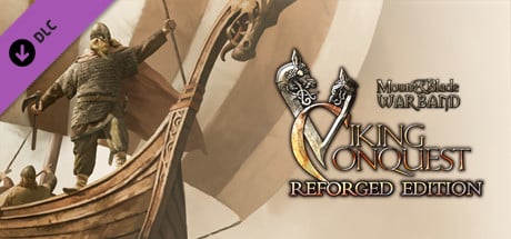 Mount & Blade Warband  Viking Conquest Reforged Edition PC