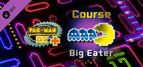 PacMan Championship Edition DX+ Big Eater Course PC