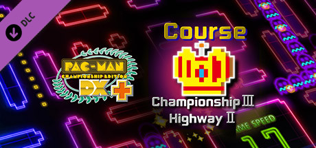 PacMan Championship Edition DX+ Championship III & Highway II Courses PC