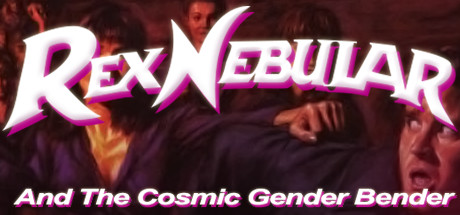 Rex Nebular and the Cosmic Gender Bender PC