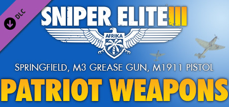 Sniper Elite 3  Patriot Weapons Pack PC