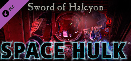 Space Hulk  Sword of Halcyon Campaign PC
