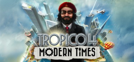 Tropico 4 Modern Times PC