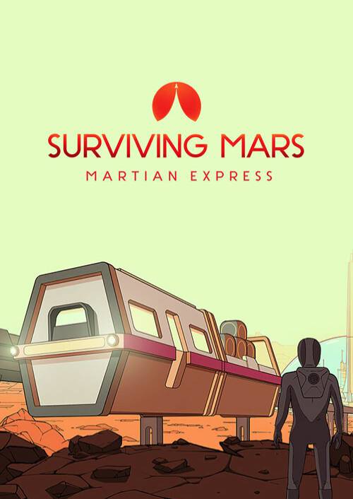 Surviving Mars: Martian Express PC - DLC 