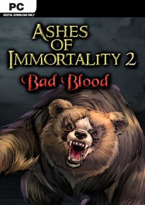 Ashes of Immortality II  Bad Blood PC
