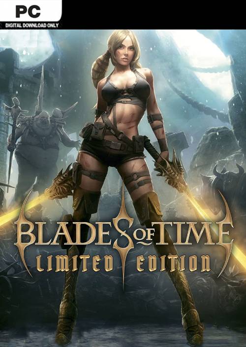 Blades Of Time - Limited Edition PC