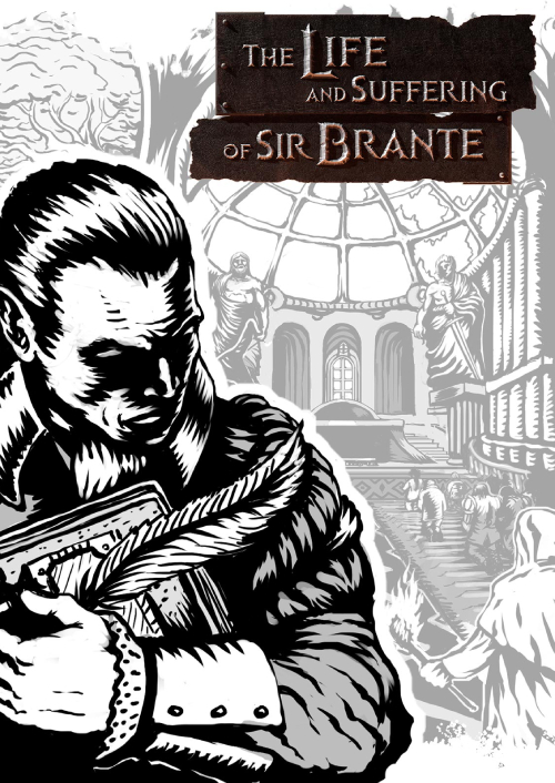 The Life and Suffering of Sir Brante PC