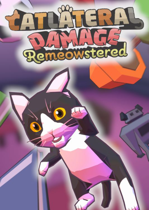 Catlateral Damage: Remeowstered PC
