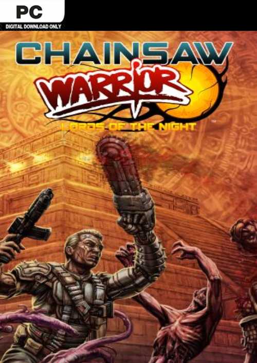 Chainsaw Warrior Lords of the Night PC