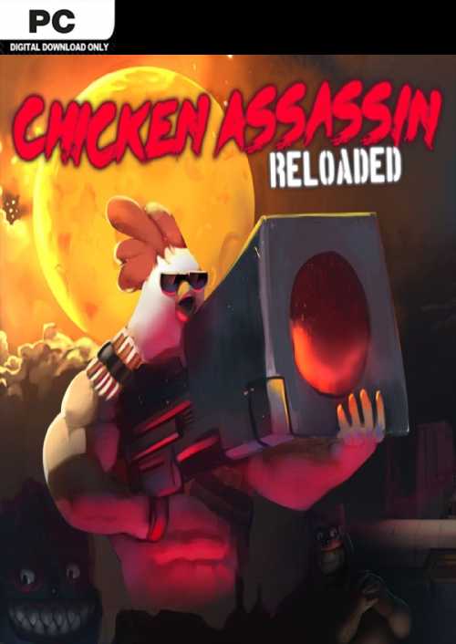 Chicken Assassin: Reloaded PC