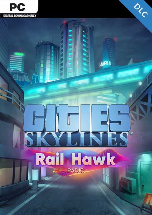 Cities: Skylines - Rail Hawk Radio PC - DLC