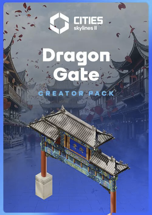 Cities: Skylines II - Creator Pack: Dragon Gate PC - DLC