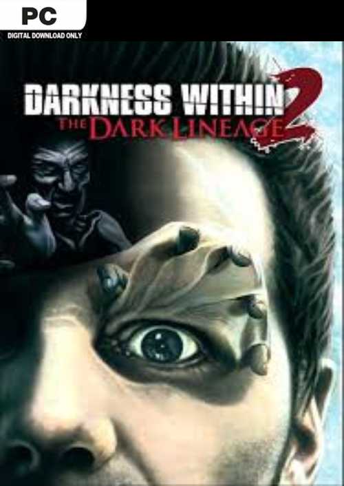 Darkness Within 2 The Dark Lineage PC