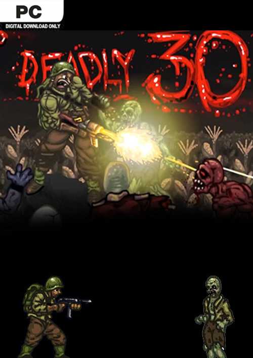 Deadly 30 PC
