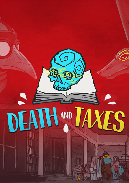 Death and Taxes PC