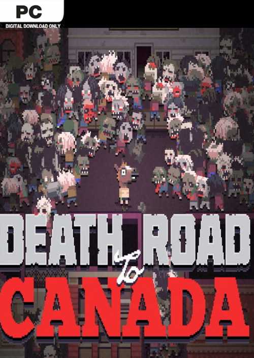 Death Road to Canada PC