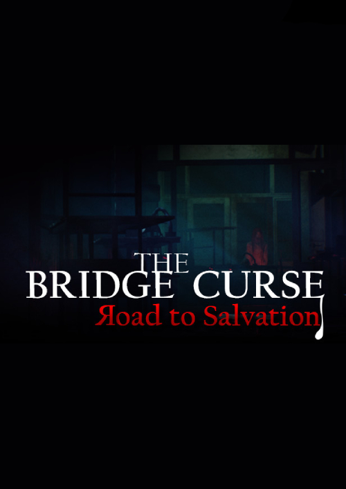 The Bridge Curse:Road to Salvation PC