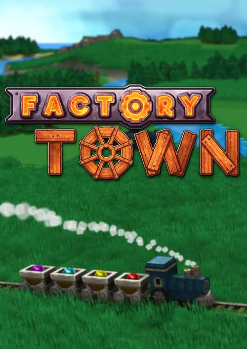 Factory Town PC