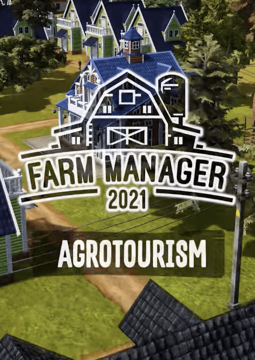 Farm Manager 2021 - Agrotourism PC - DLC