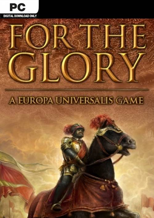 For The Glory A Europa Universalis Game PC