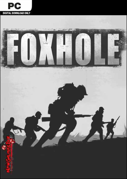 Foxhole PC 