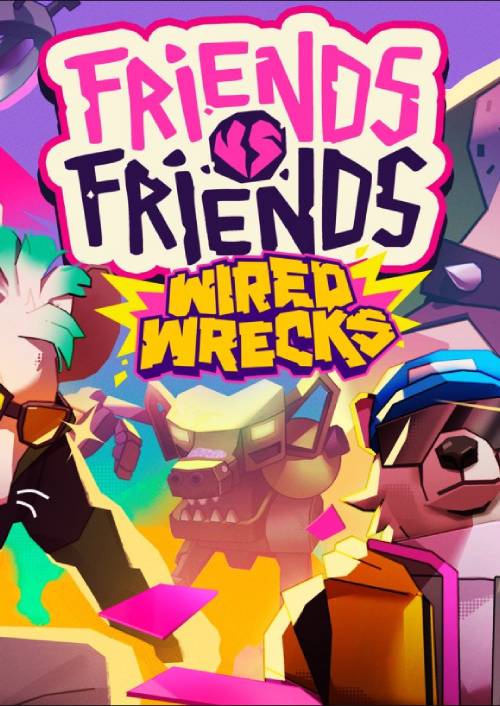 Friends vs Friends: Wired Wrecks PC - DLC