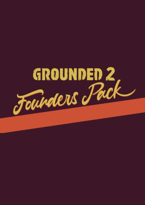 Grounded 2: Founder's Pack PC - DLC