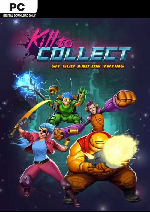 Kill to Collect PC