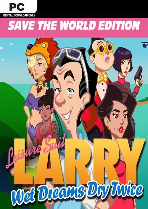 Leisure Suit Larry - Wet Dreams Dry Twice: Save the World Edition PC