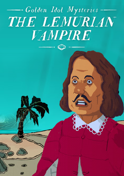 The Case of the Golden Idol: Lemurian Vampire Xbox One/Xbox Series X|S/PC (WW)