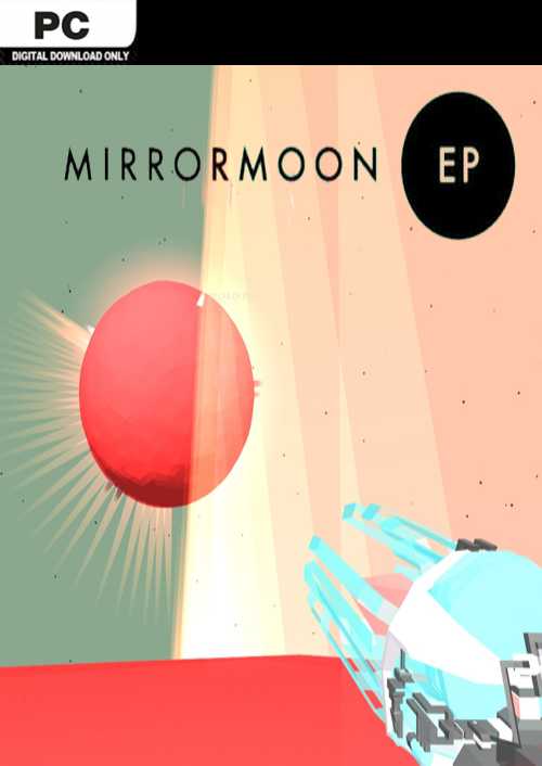 MirrorMoon EP PC