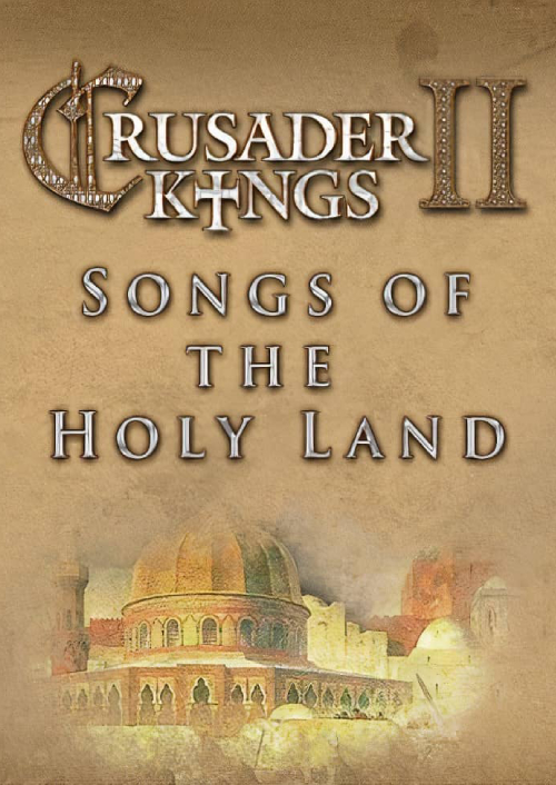 Crusader Kings II: Songs of the Holy Land PC - DLC