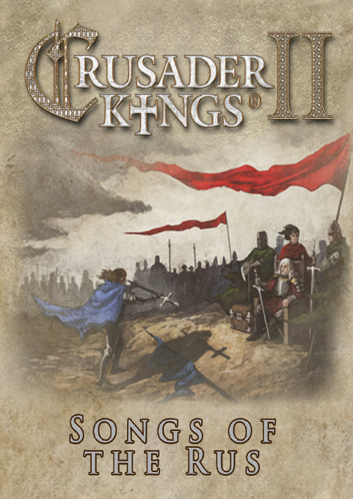 Crusader Kings II: Songs of the Rus PC - DLC