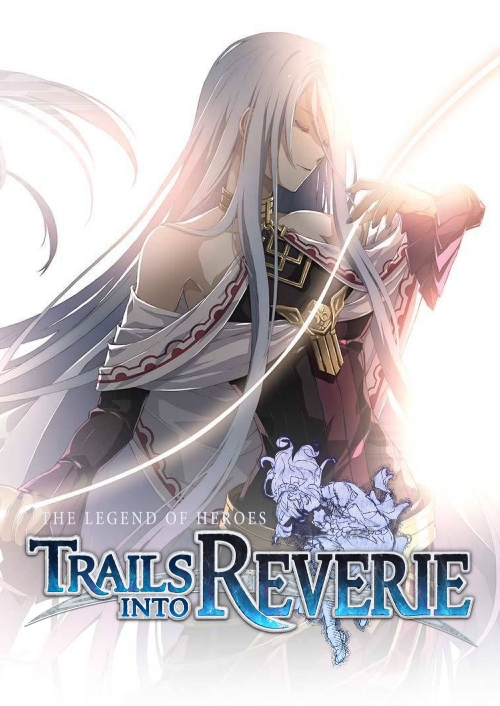 The Legend of Heroes: Trails into Reverie PC